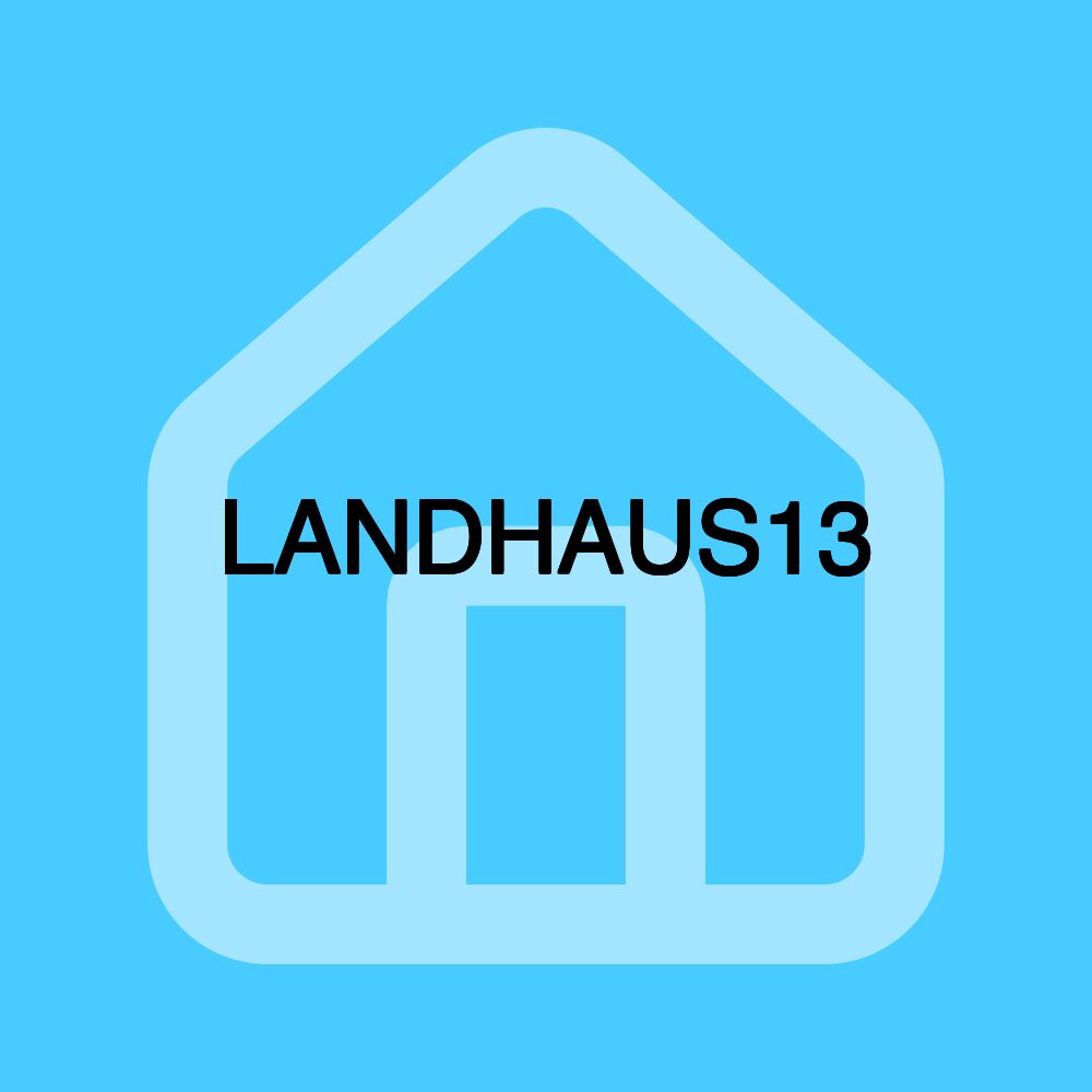 LANDHAUS13 LANDHAUS13