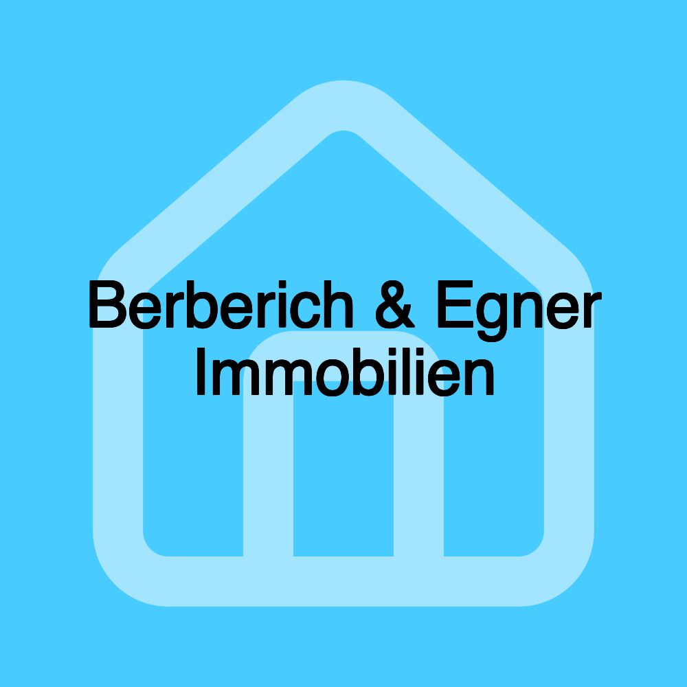 Berberich & Egner Immobilien Berberich & Egner Immobilien