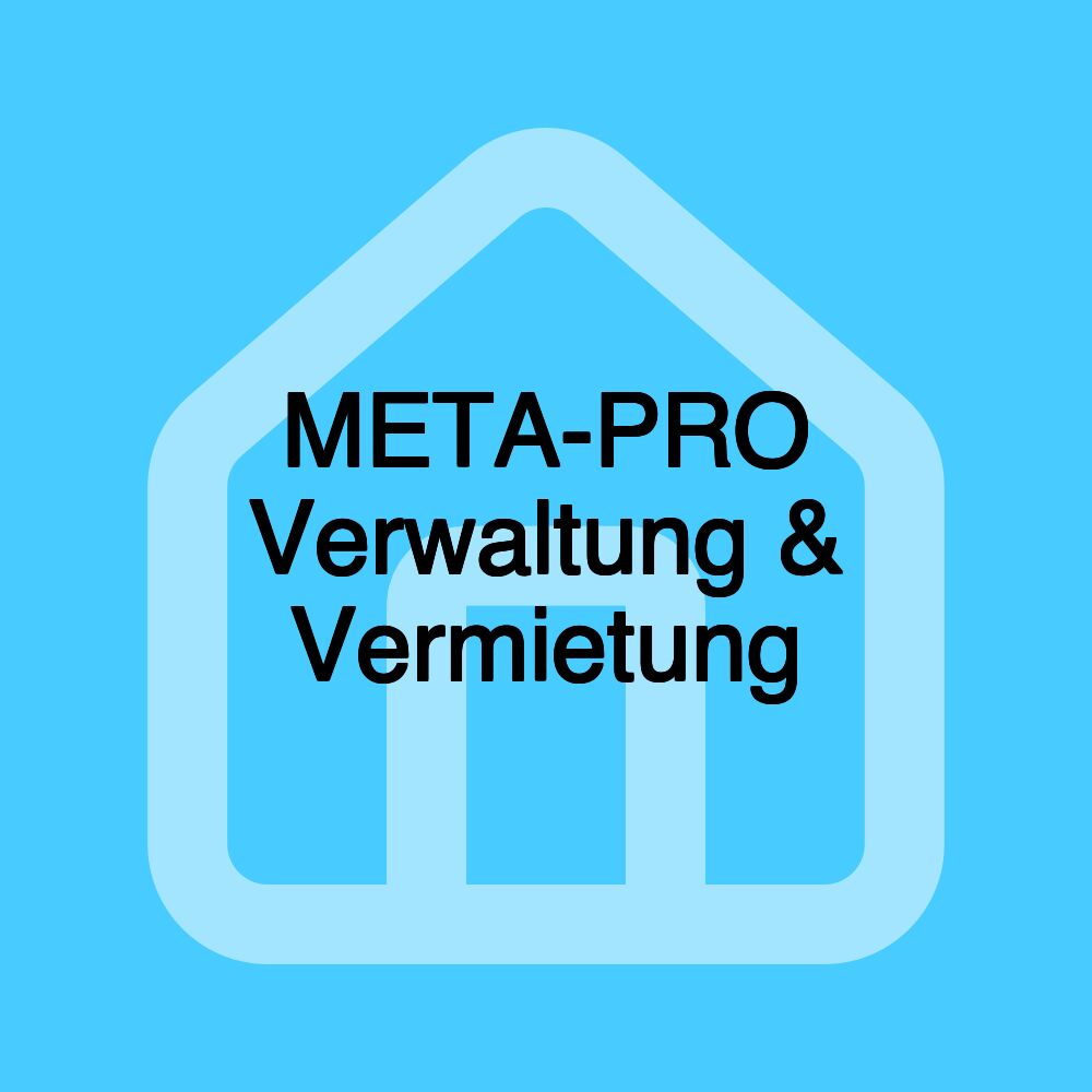 META-PRO Verwaltung & Vermietung META-PRO Verwaltung & Vermietung
