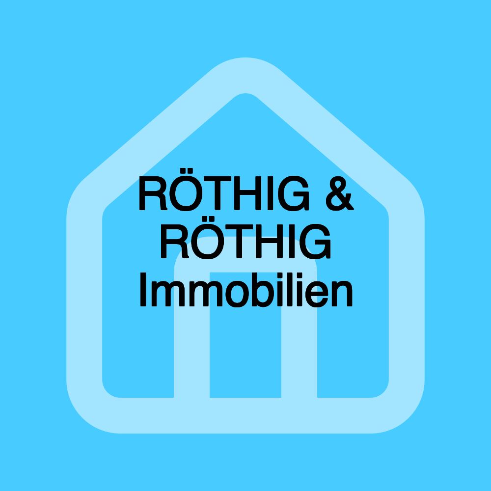 RÖTHIG & RÖTHIG Immobilien