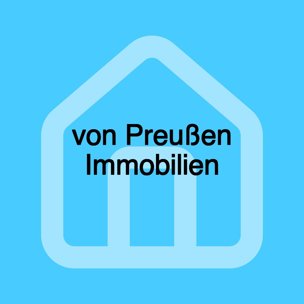 von Preußen Immobilien von Preußen Immobilien
