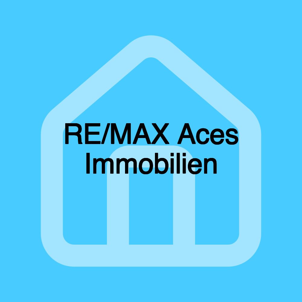 RE/MAX Aces Immobilien RE/MAX Aces Immobilien
