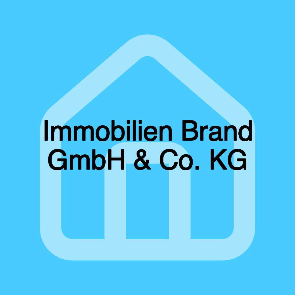 Immobilien Brand GmbH & Co. KG