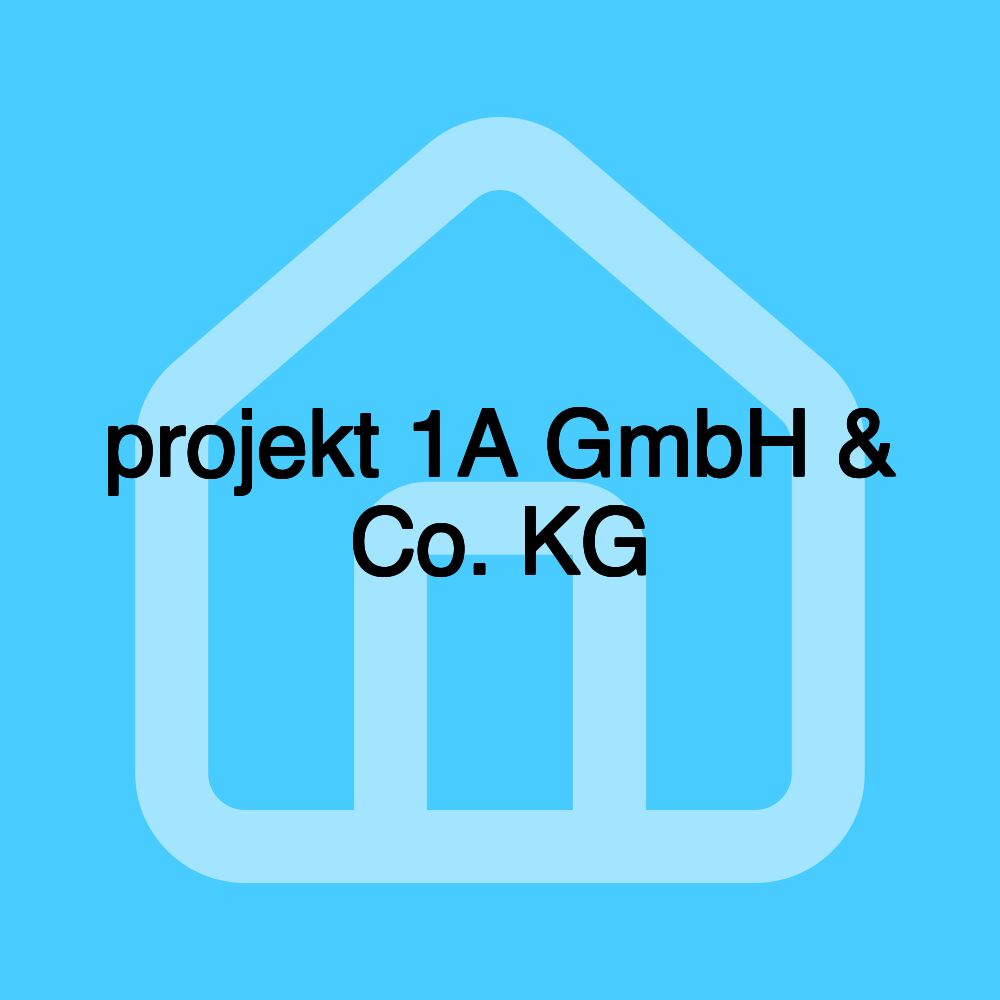 projekt 1A GmbH & Co. KG
