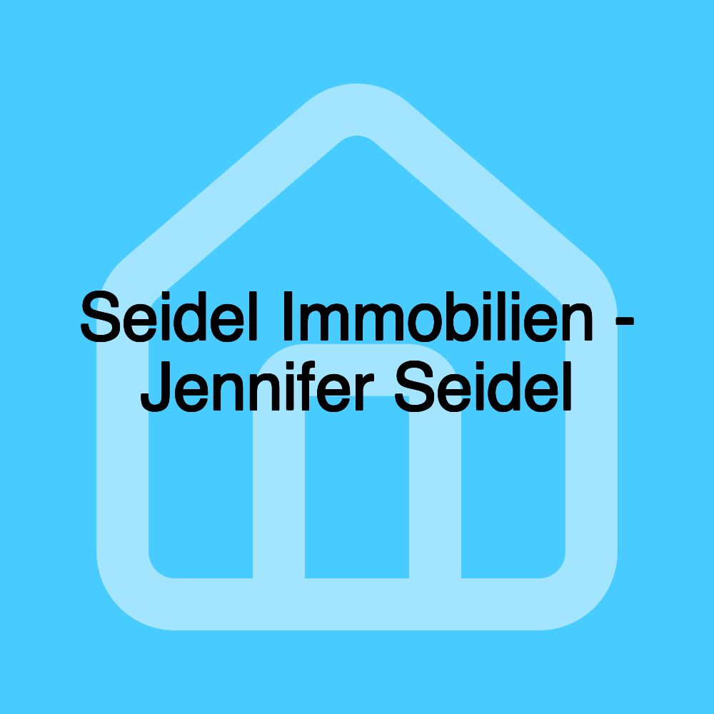 Seidel Immobilien - Jennifer Seidel Seidel Immobilien - Jennifer Seidel