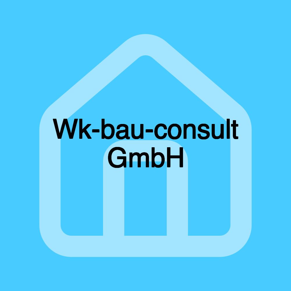 Wk-bau-consult GmbH Wk-bau-consult GmbH