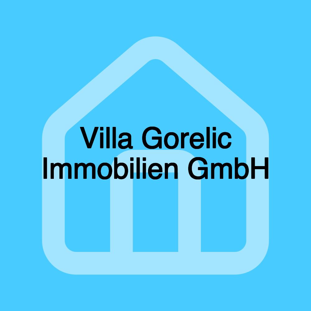 Villa Gorelic Immobilien GmbH