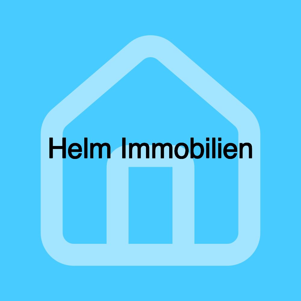 Helm Immobilien Helm Immobilien