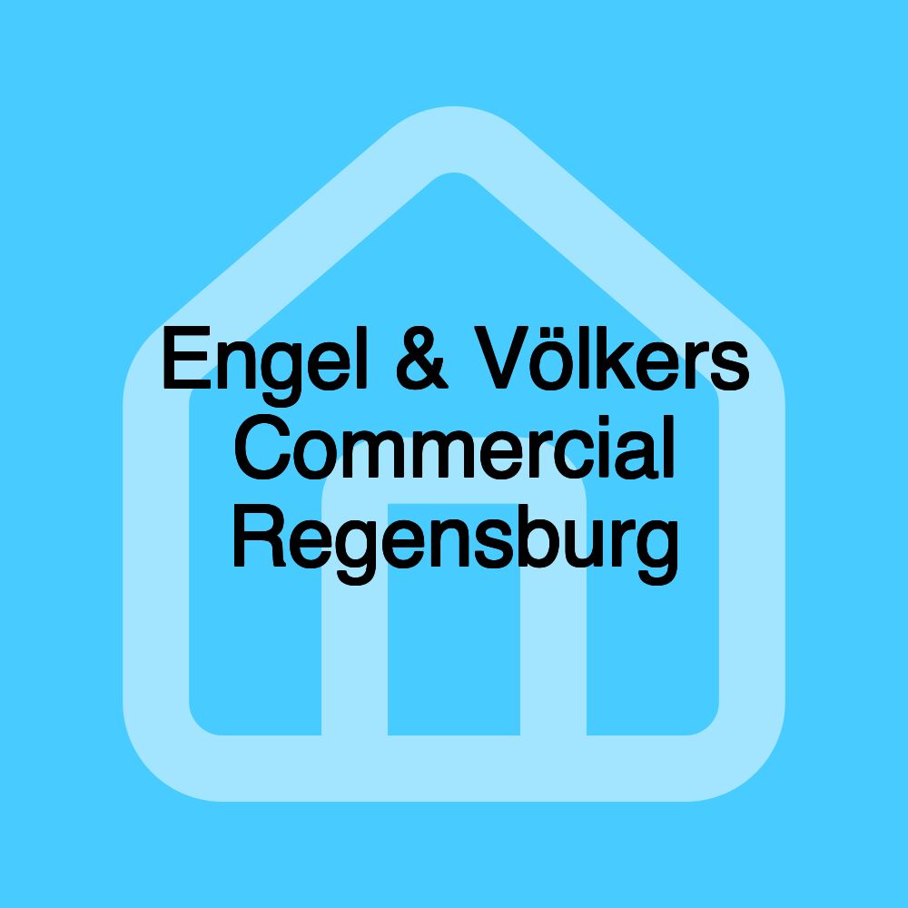Engel & Völkers Commercial Regensburg Engel & Völkers Commercial Regensburg