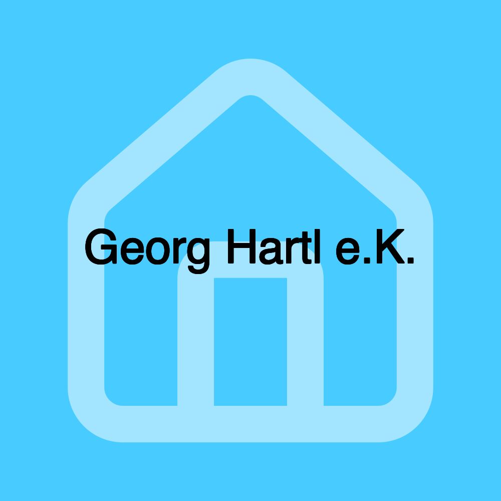 Georg Hartl e.K.