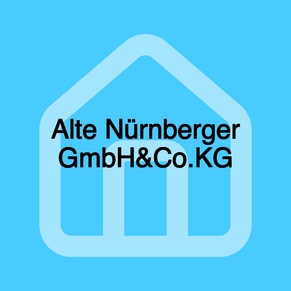 Alte Nürnberger GmbH&Co.KG