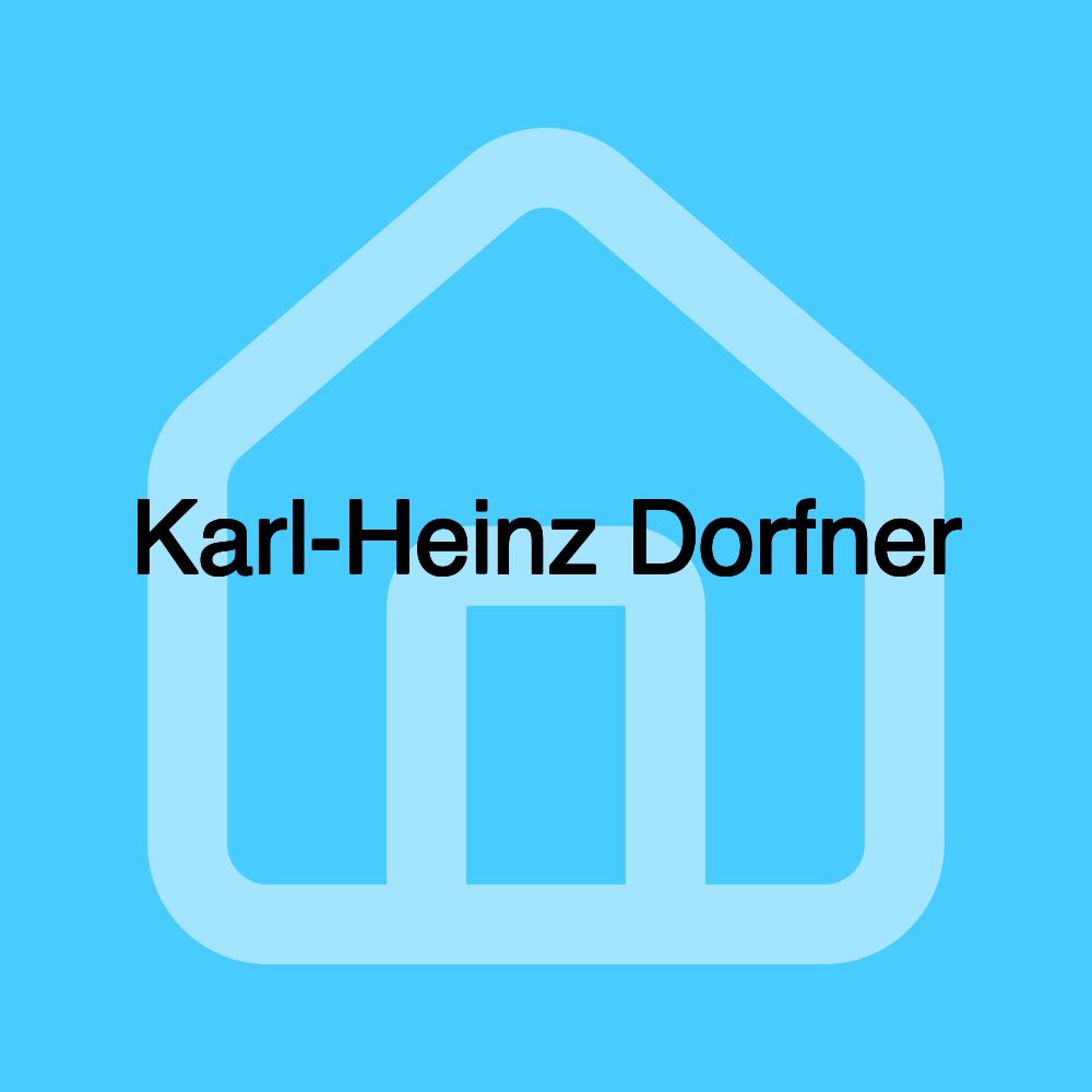 Karl-Heinz Dorfner Karl-Heinz Dorfner