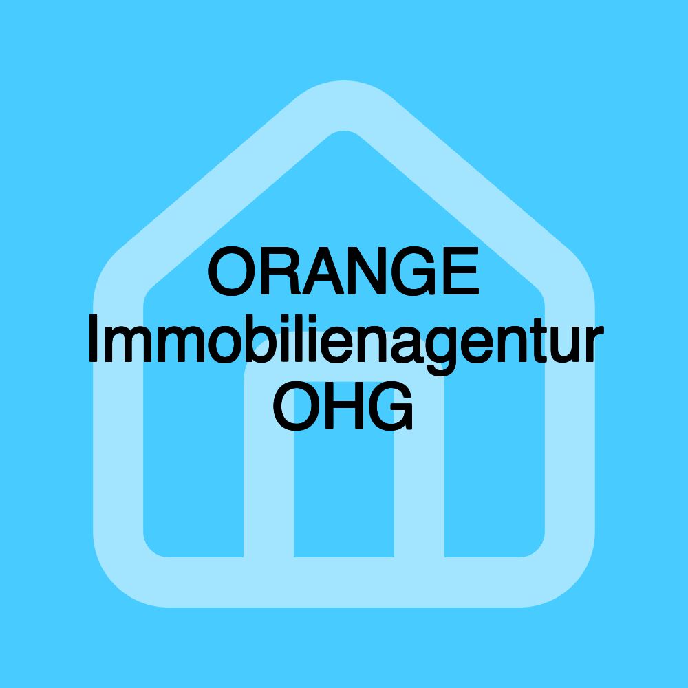 ORANGE Immobilienagentur OHG ORANGE Immobilienagentur OHG