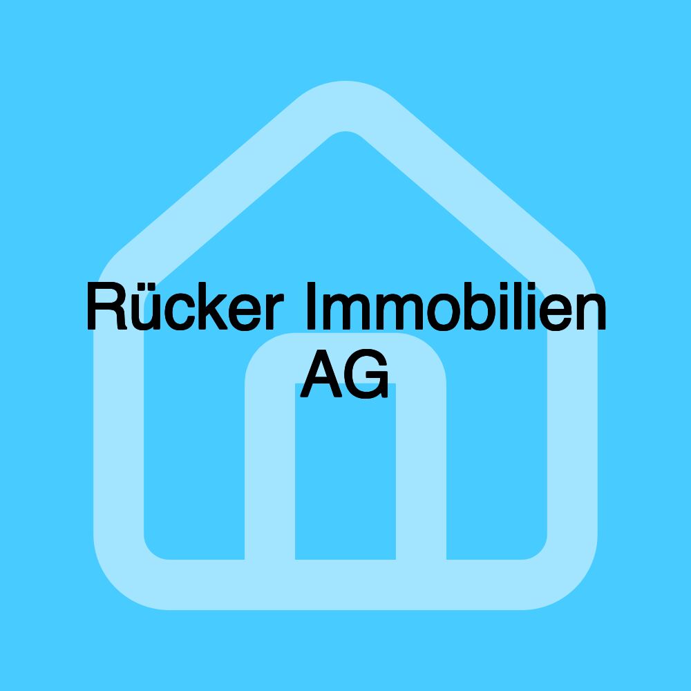 Rücker Immobilien AG Rücker Immobilien AG