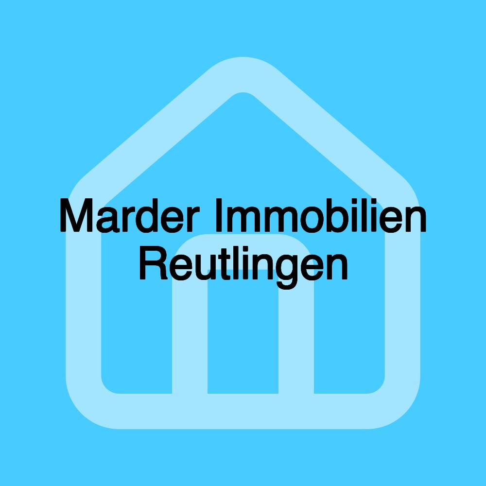 Marder Immobilien Reutlingen Marder Immobilien Reutlingen