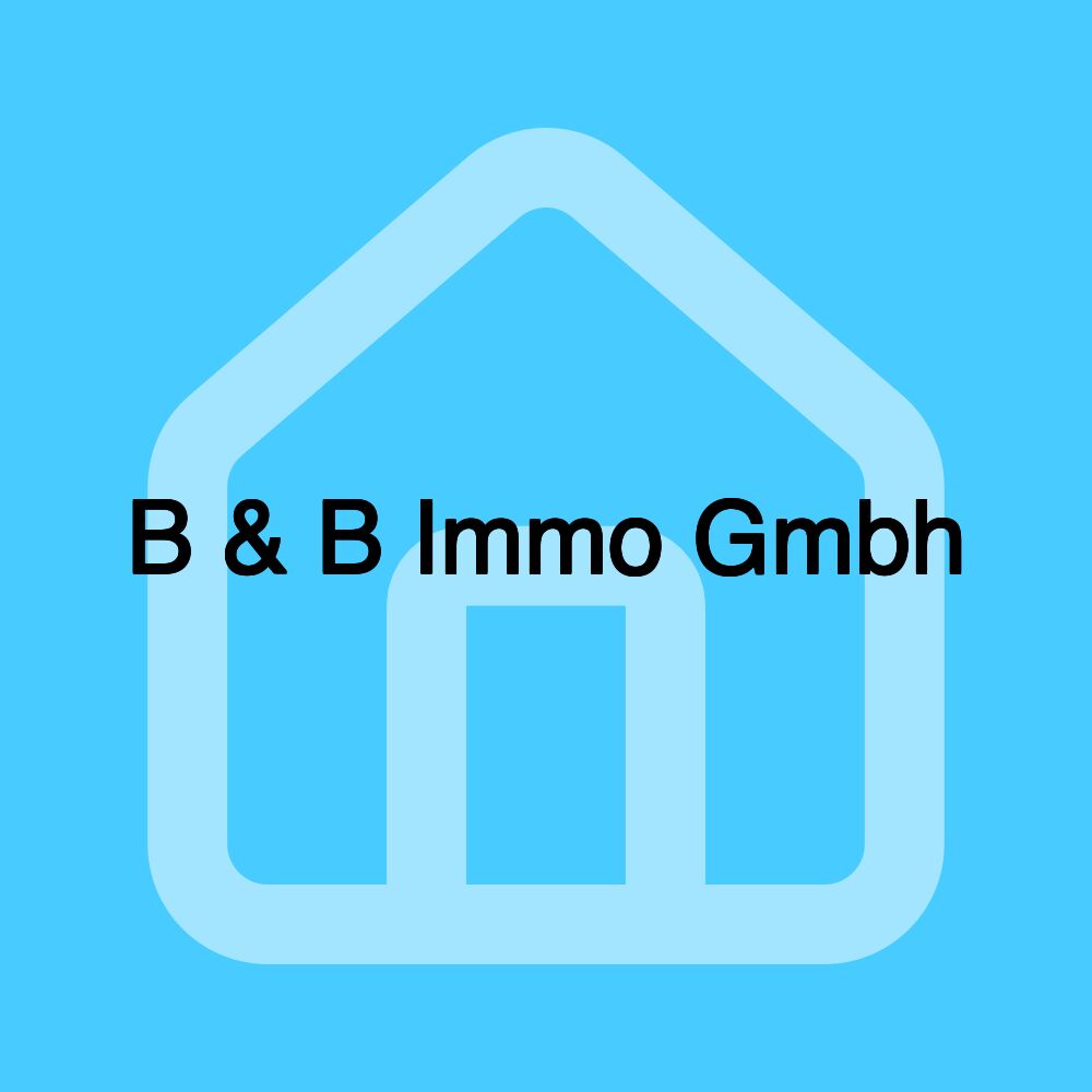 B & B Immo Gmbh