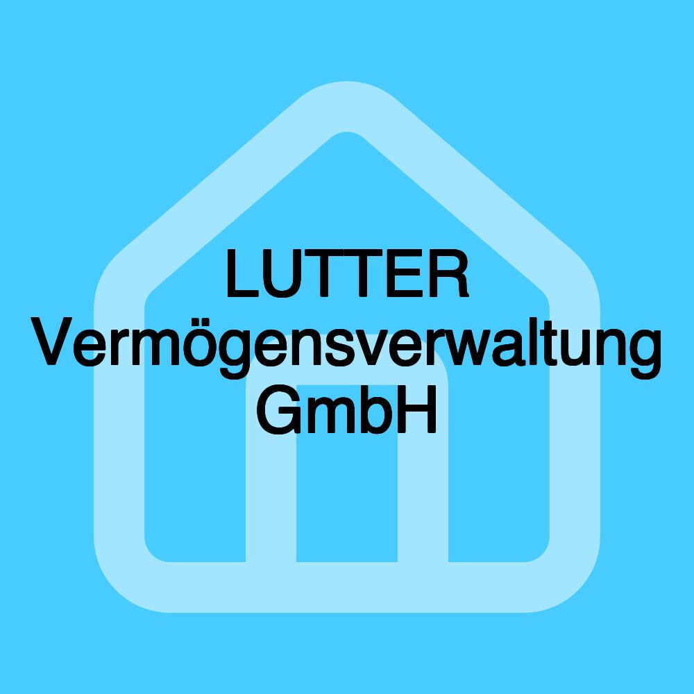 LUTTER Vermögensverwaltung GmbH