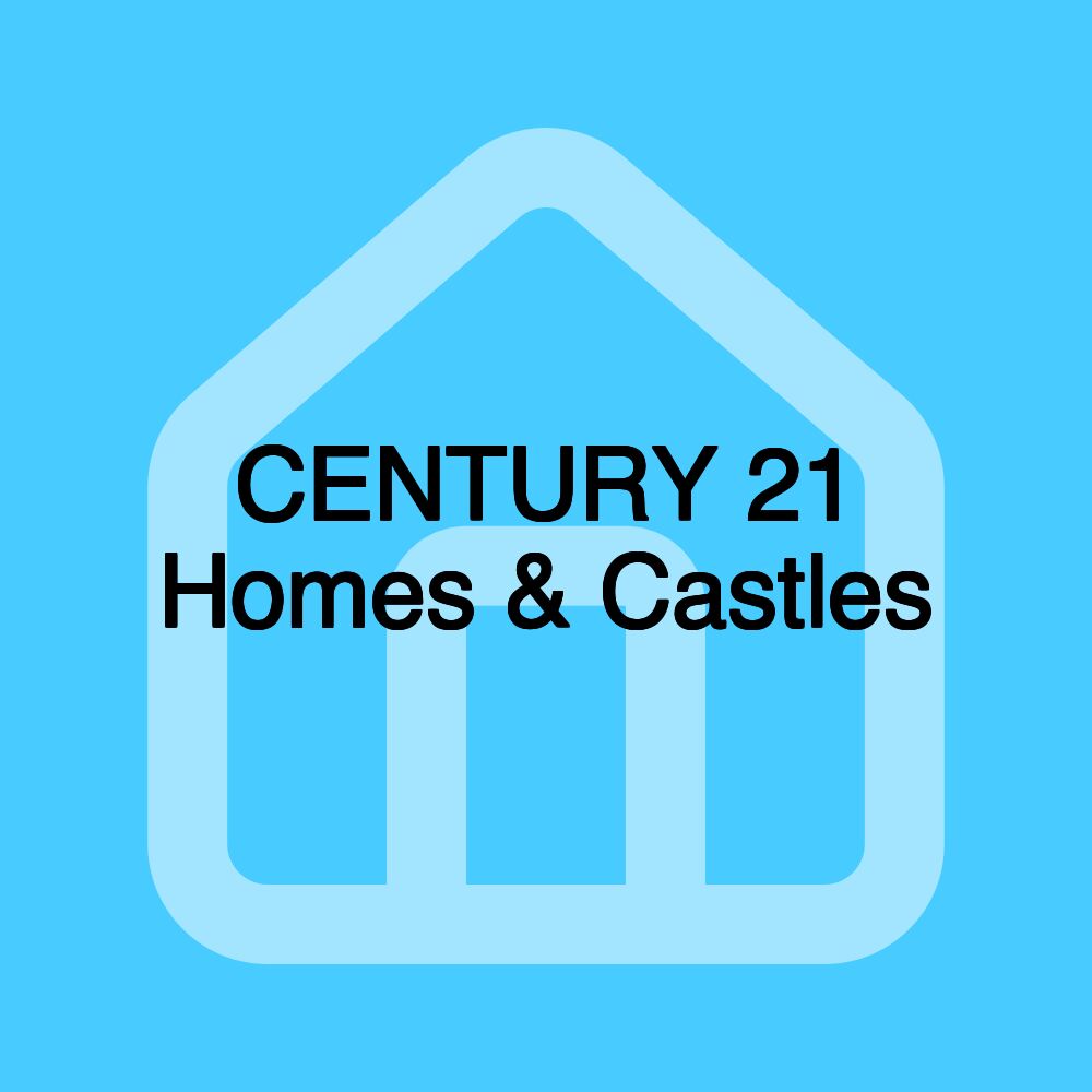 CENTURY 21 Homes & Castles