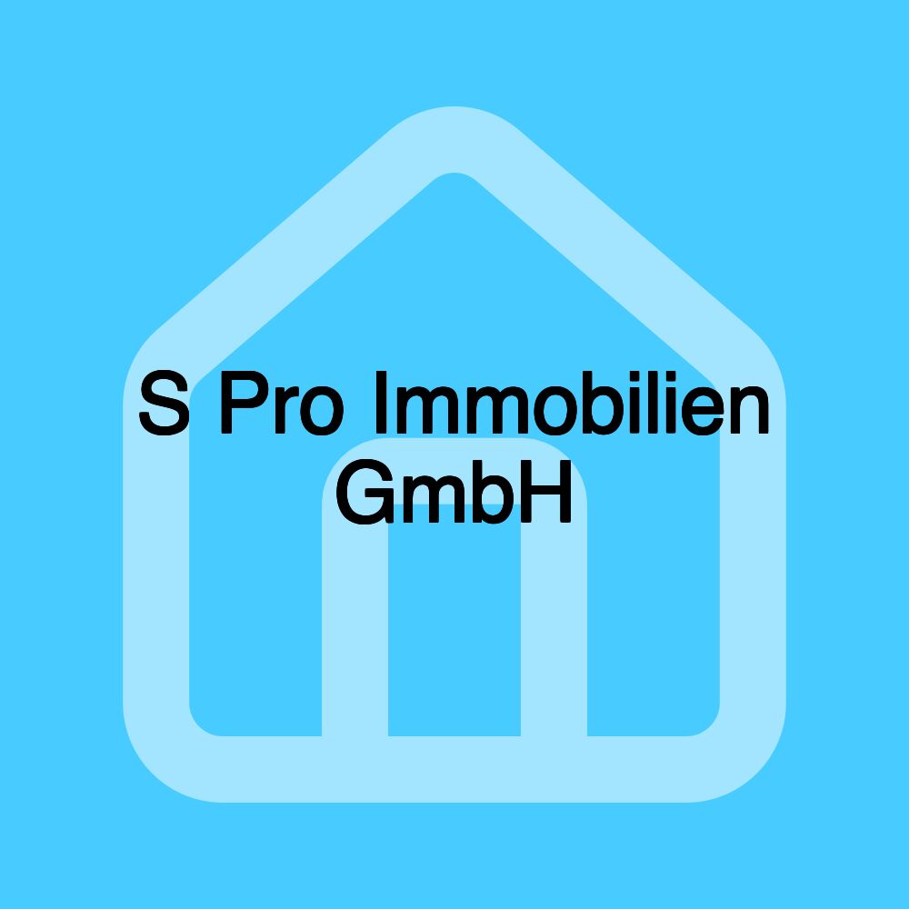 S Pro Immobilien GmbH S Pro Immobilien GmbH