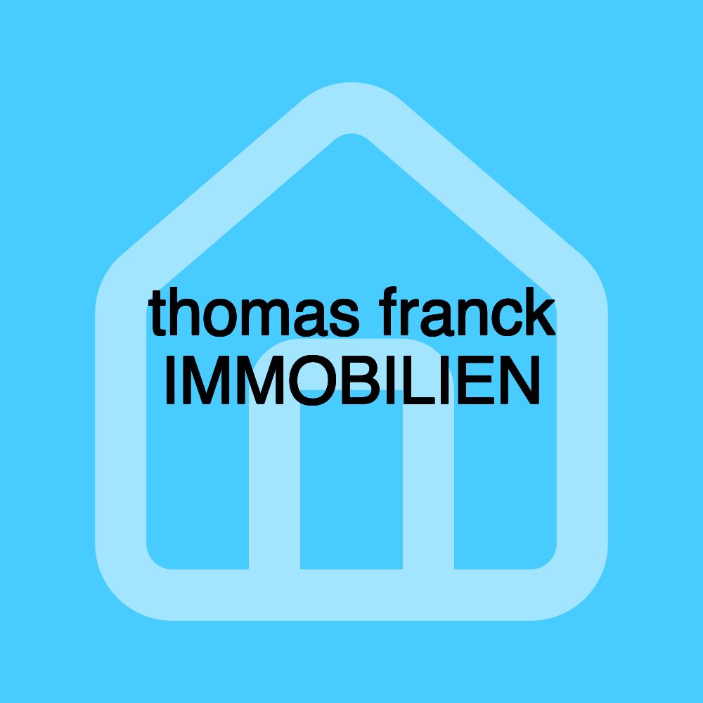 thomas franck IMMOBILIEN