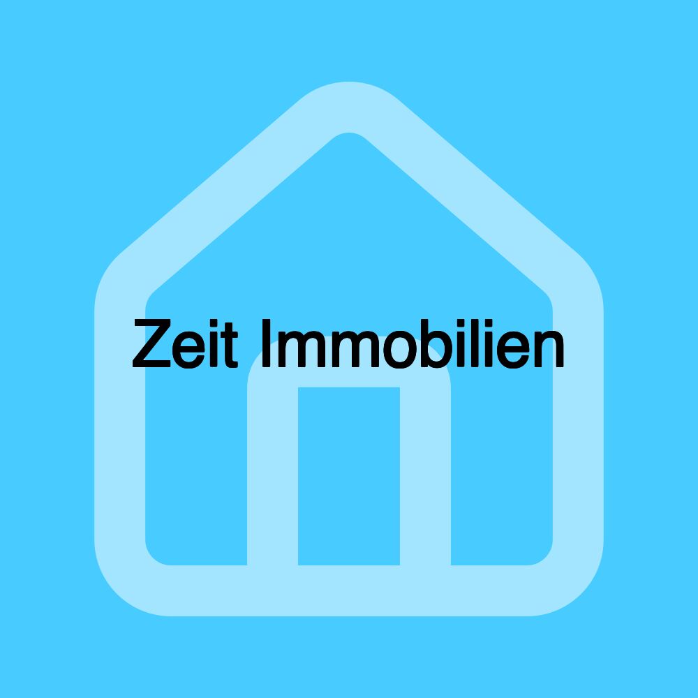 Zeit Immobilien Zeit Immobilien