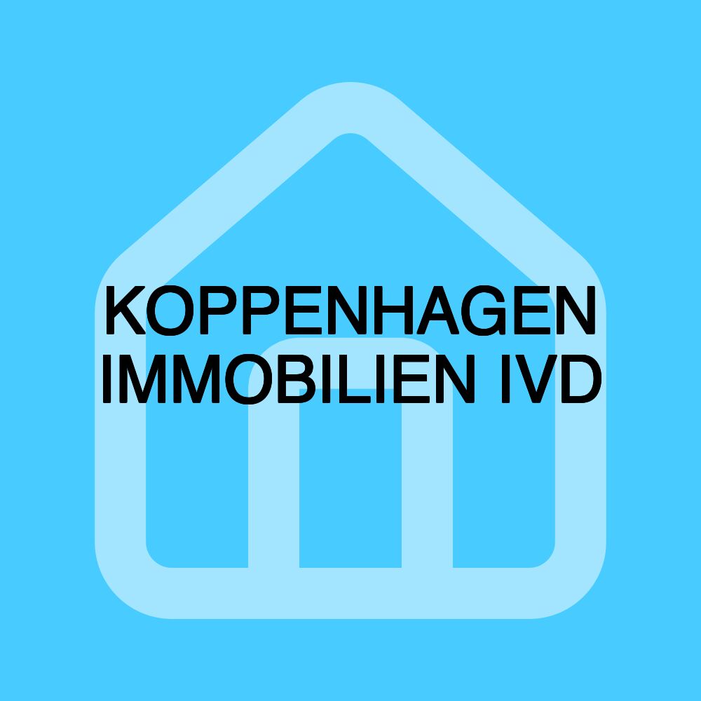 KOPPENHAGEN IMMOBILIEN IVD