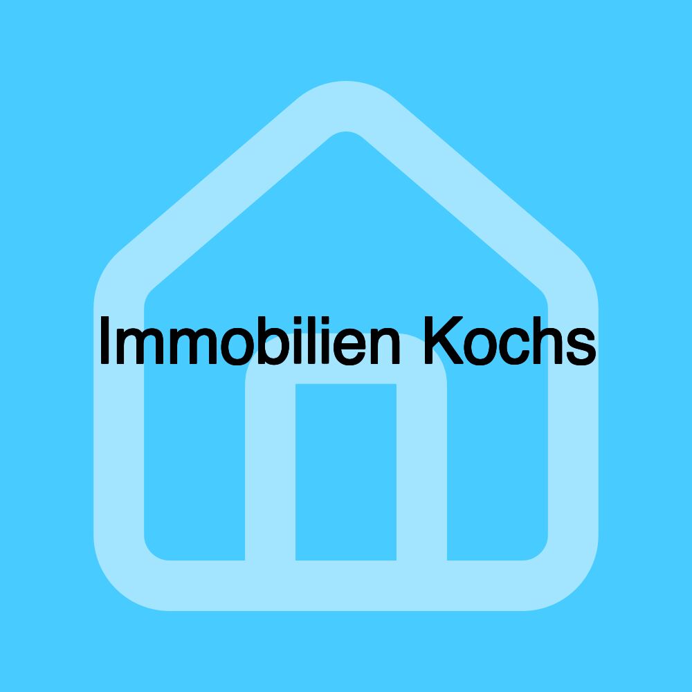 Immobilien Kochs