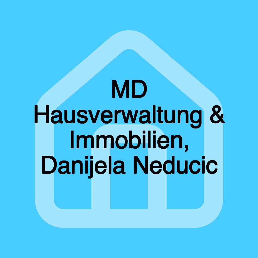 MD Hausverwaltung & Immobilien, Danijela Neducic