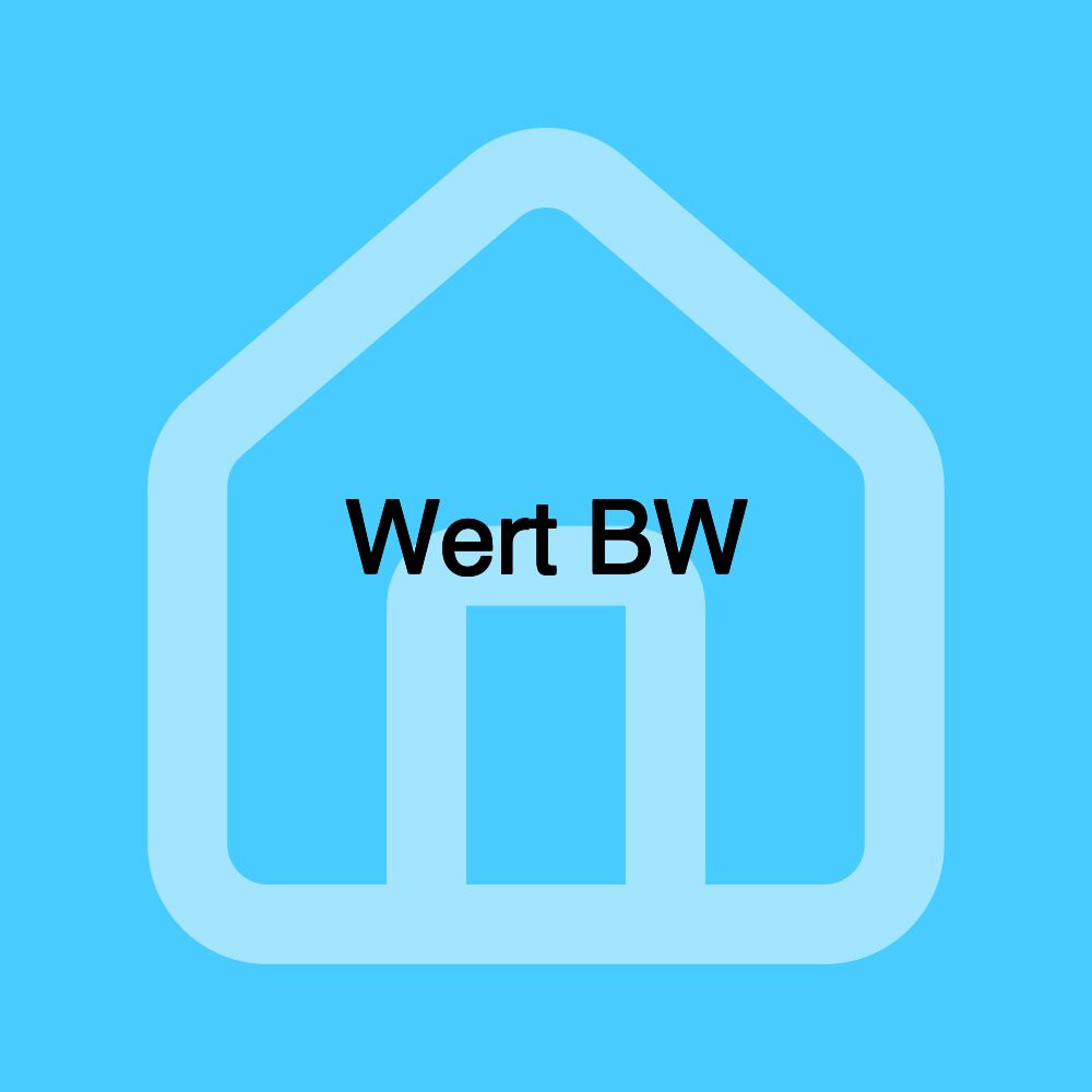 Wert BW Wert BW