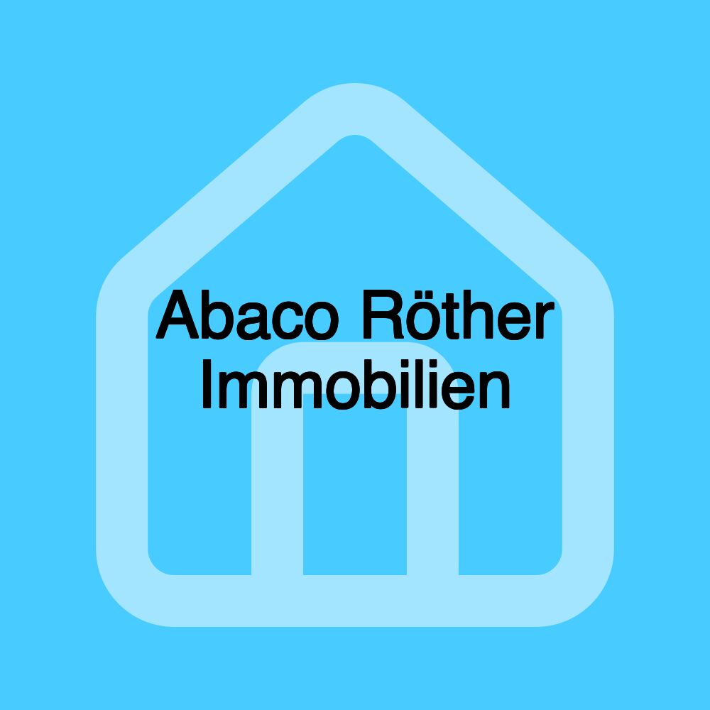 Abaco Röther Immobilien Abaco Röther Immobilien