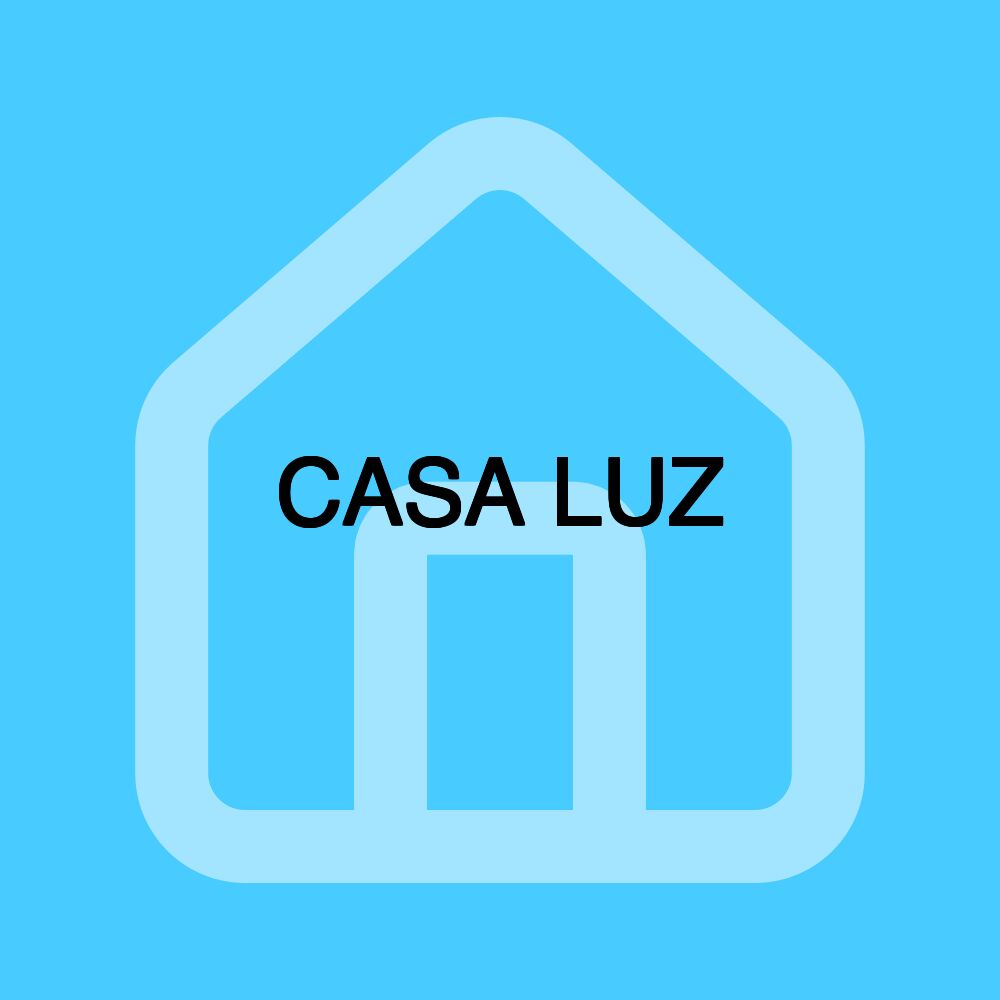 CASA LUZ