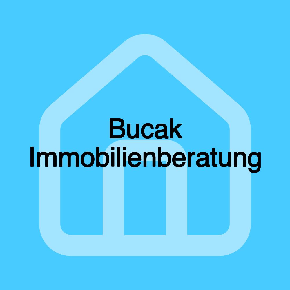 Bucak Immobilienberatung