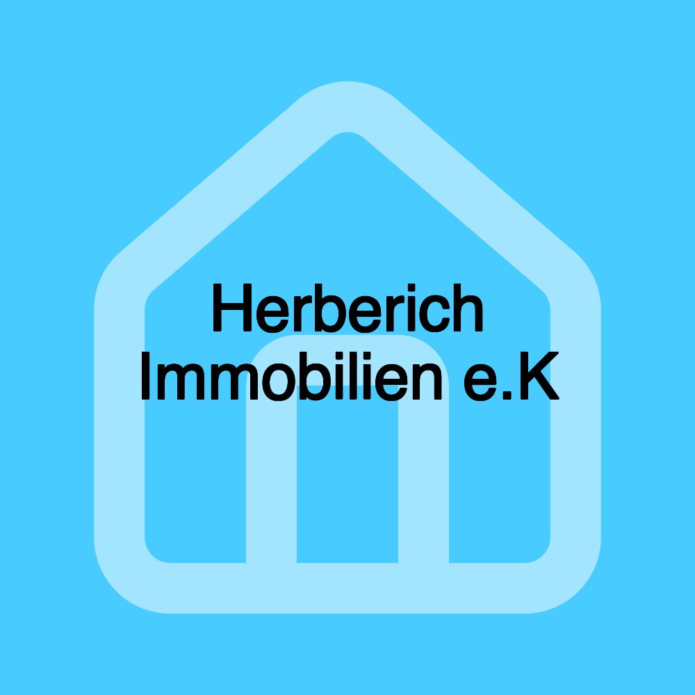 Herberich Immobilien e.K Herberich Immobilien e.K
