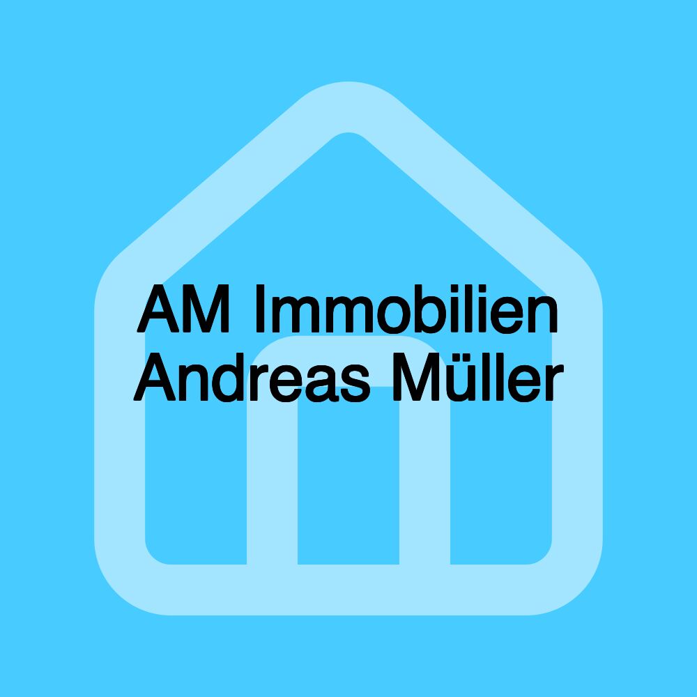 AM Immobilien Andreas Müller