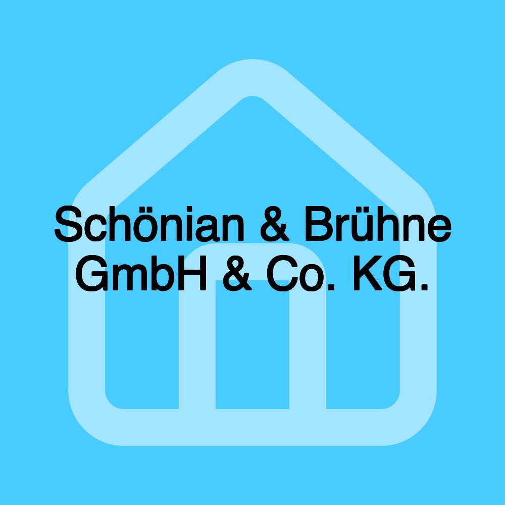Schönian & Brühne GmbH & Co. KG.