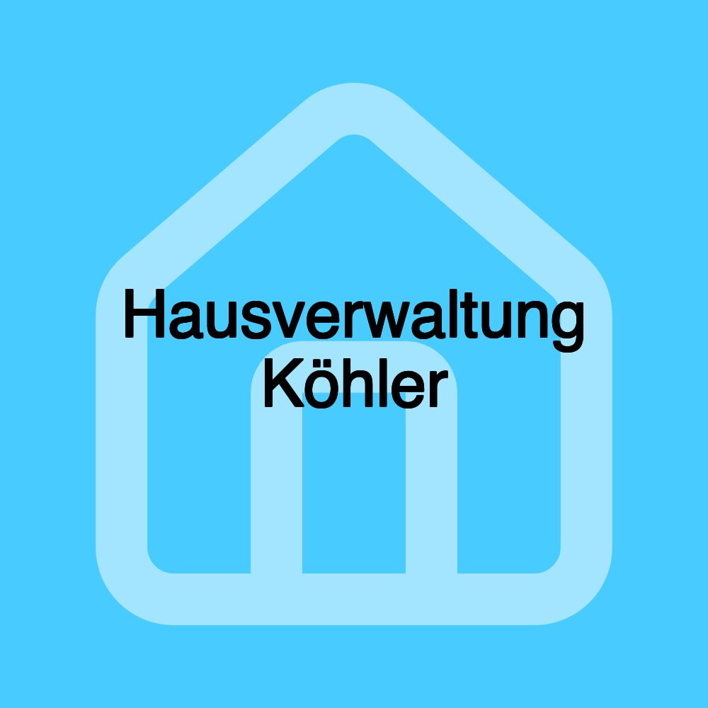Hausverwaltung Köhler Hausverwaltung Köhler